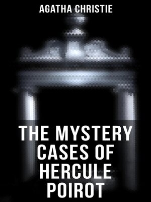 cover image of The Mystery Cases of Hercule Poirot
